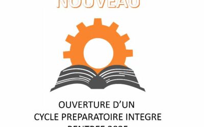 NOUVEAU : Ouverture d’un Cycle Préparatoire Intégré – Rentrée 2025